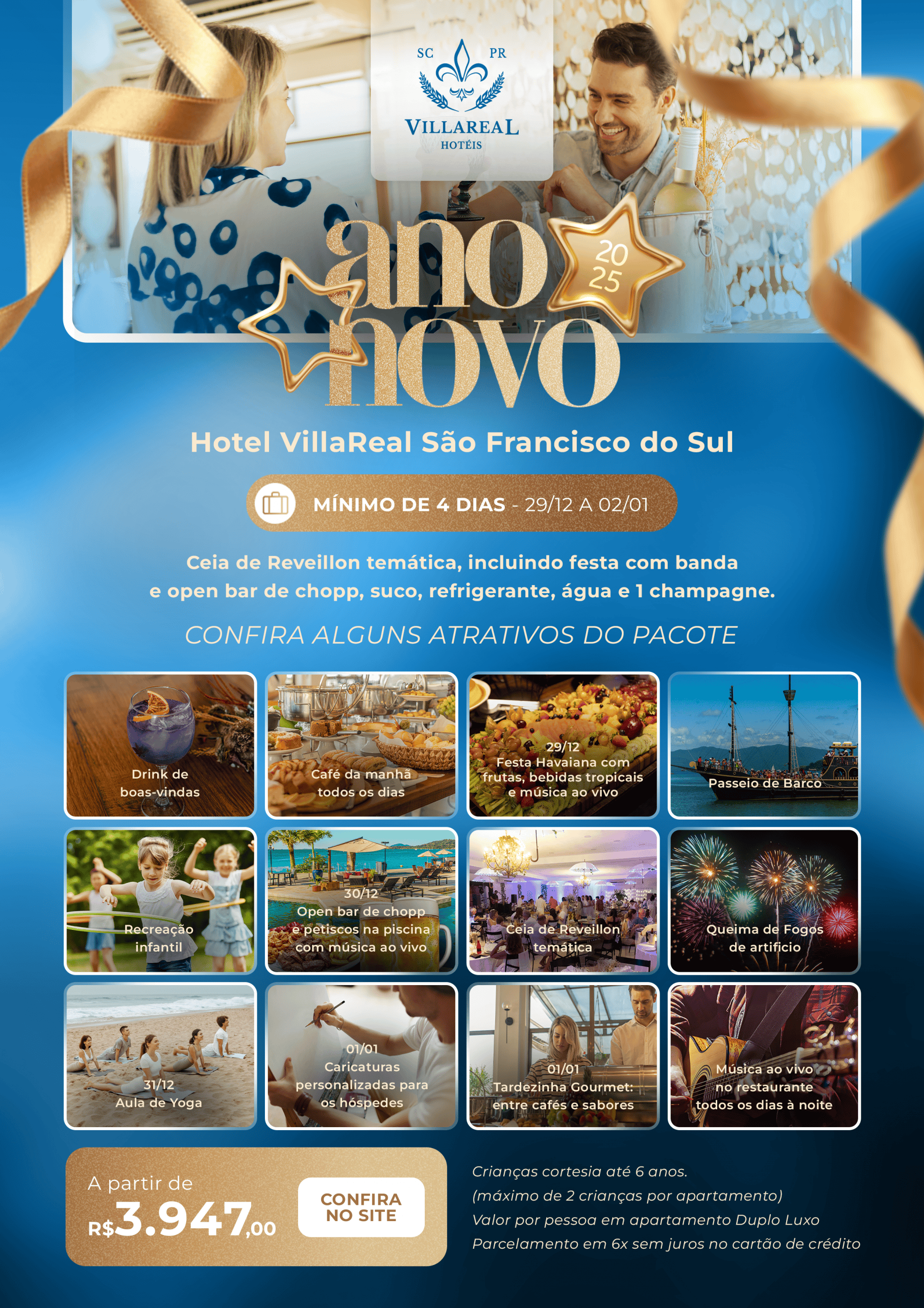 Tarifa Imperdível - Ano Novo São Francisco do Sul 2025